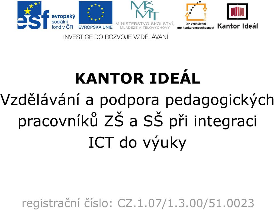 při integraci ICT do výuky