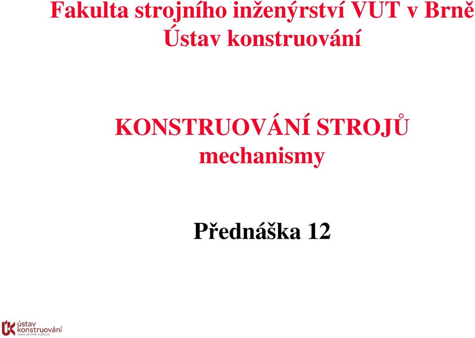 Ústav konstruování