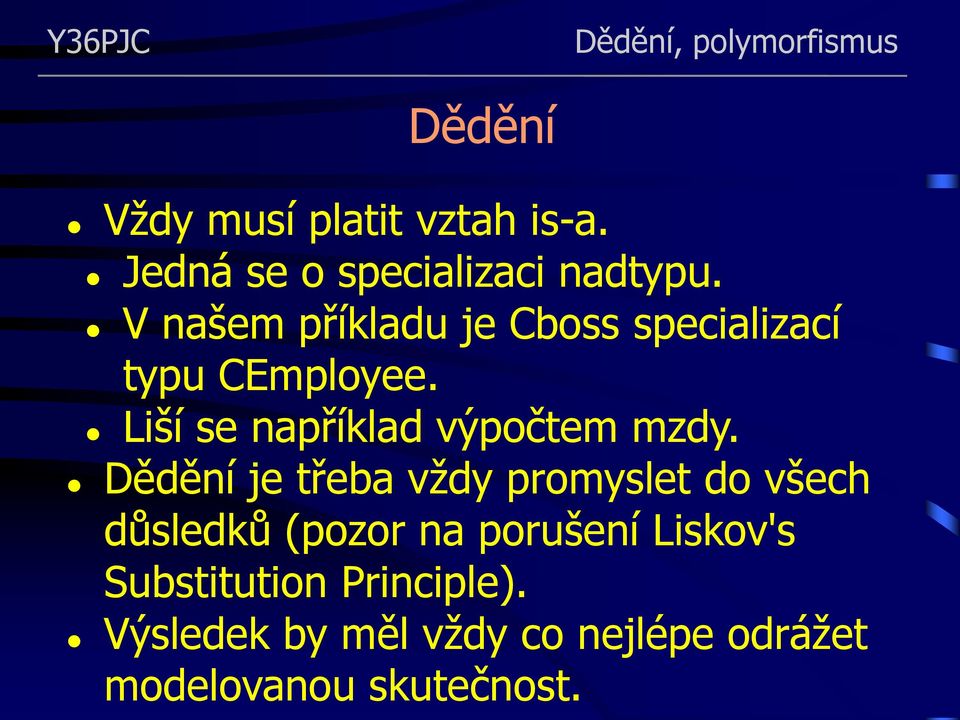 Liší se například výpočtem mzdy.