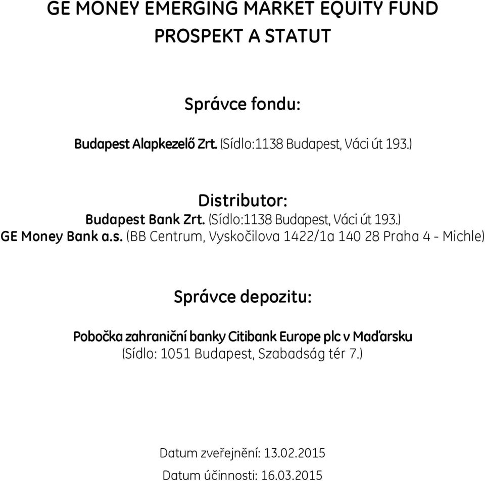 ) GE Money Bank a.s.