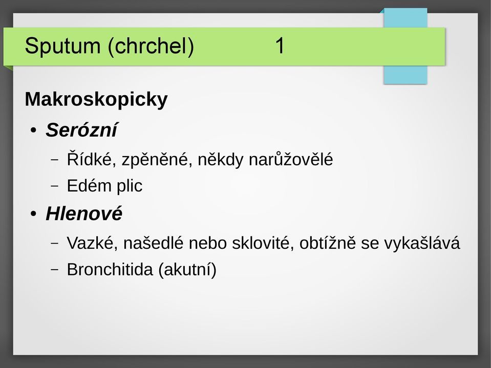 plic Hlenové Vazké, našedlé nebo