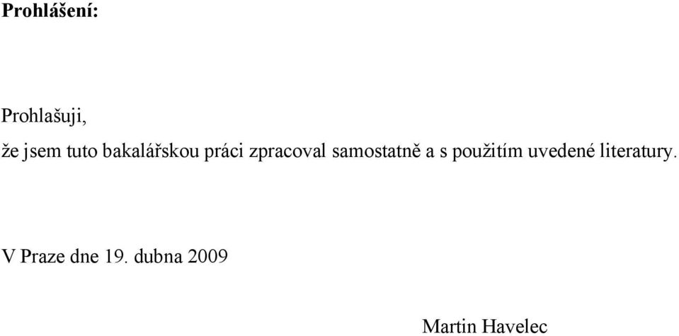 samostatně a s použitím uvedené