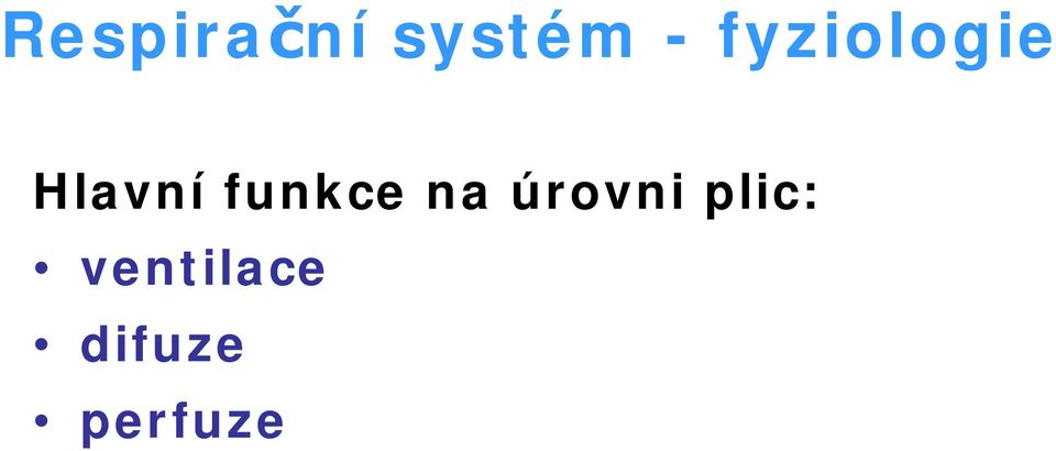 funkce na úrovni