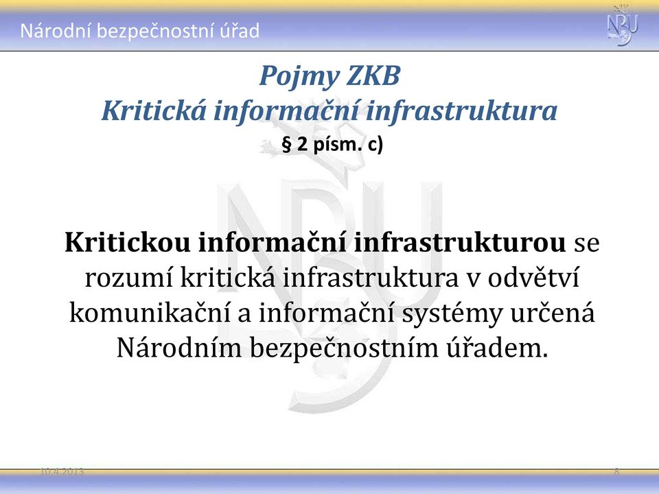 kritická infrastruktura v odvětví komunikační a