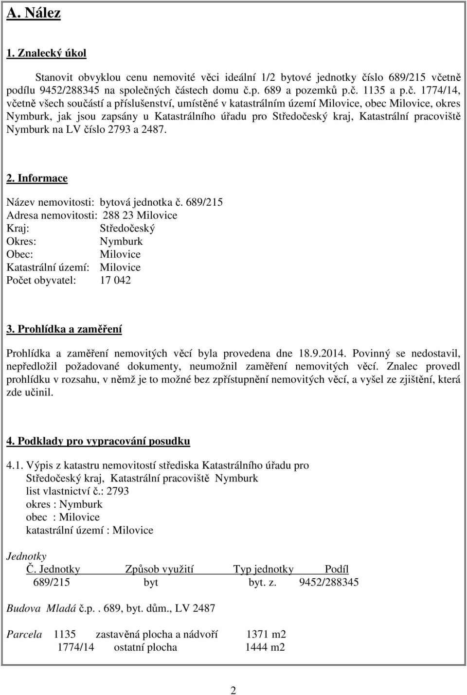 tně podílu 9452/288345 na společn