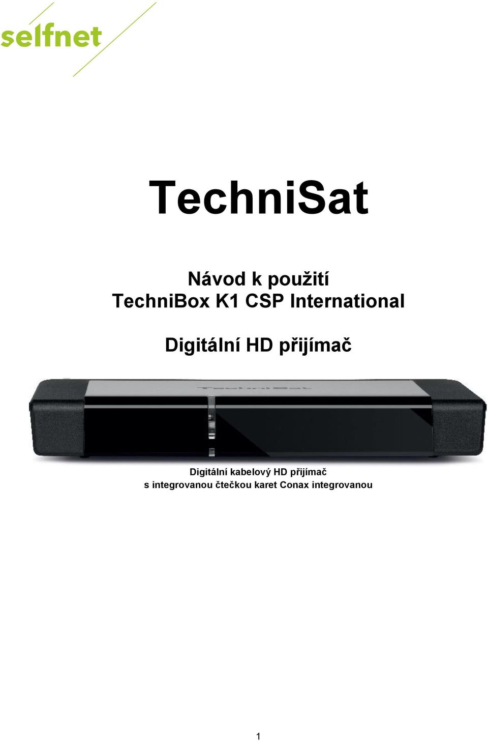 Digitální kabelový HD přijímač s