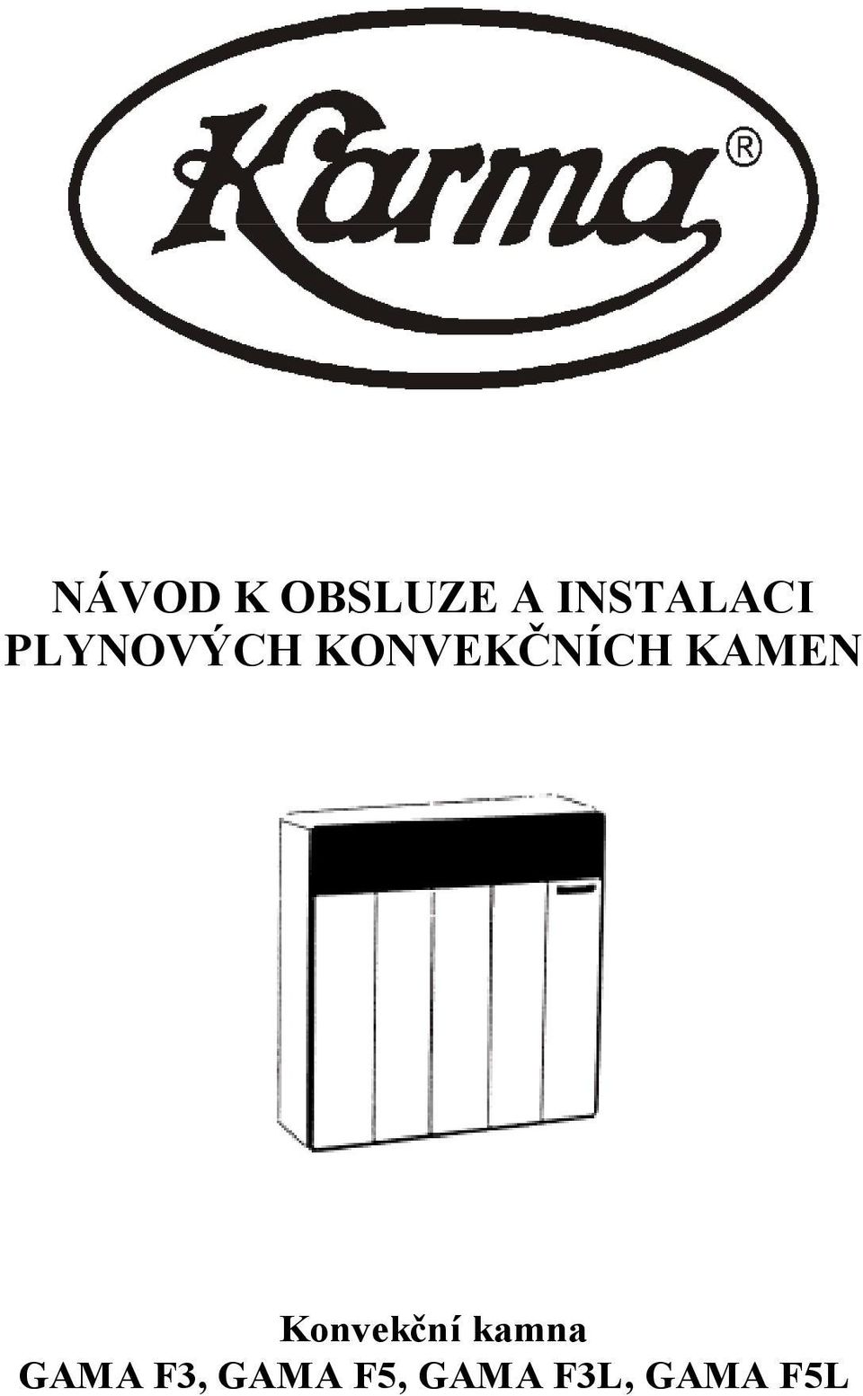 KONVEKČNÍCH KAMEN