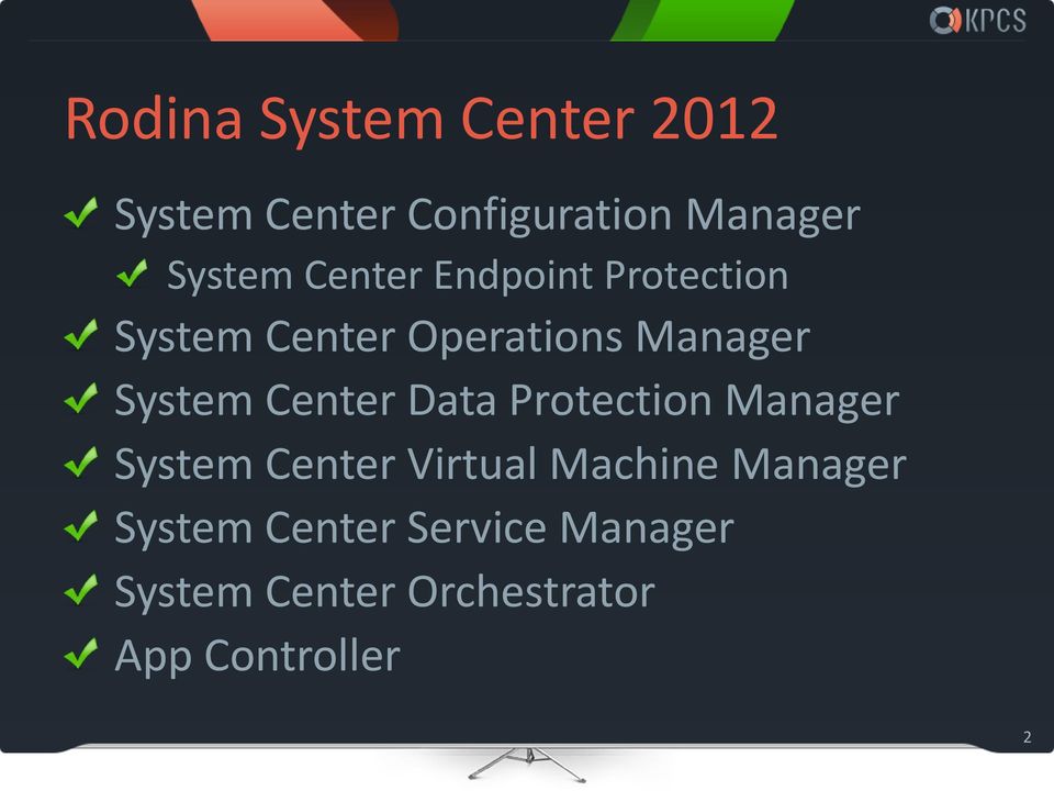 Center Data Protection Manager System Center Virtual Machine Manager