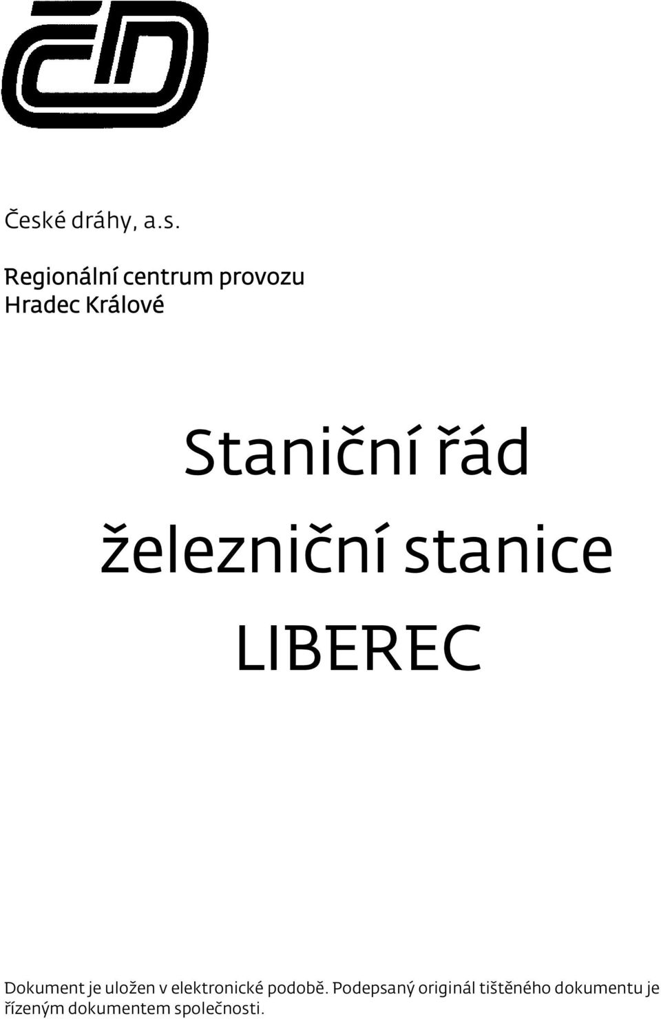 Dokument je uložen v elektronické podobě.