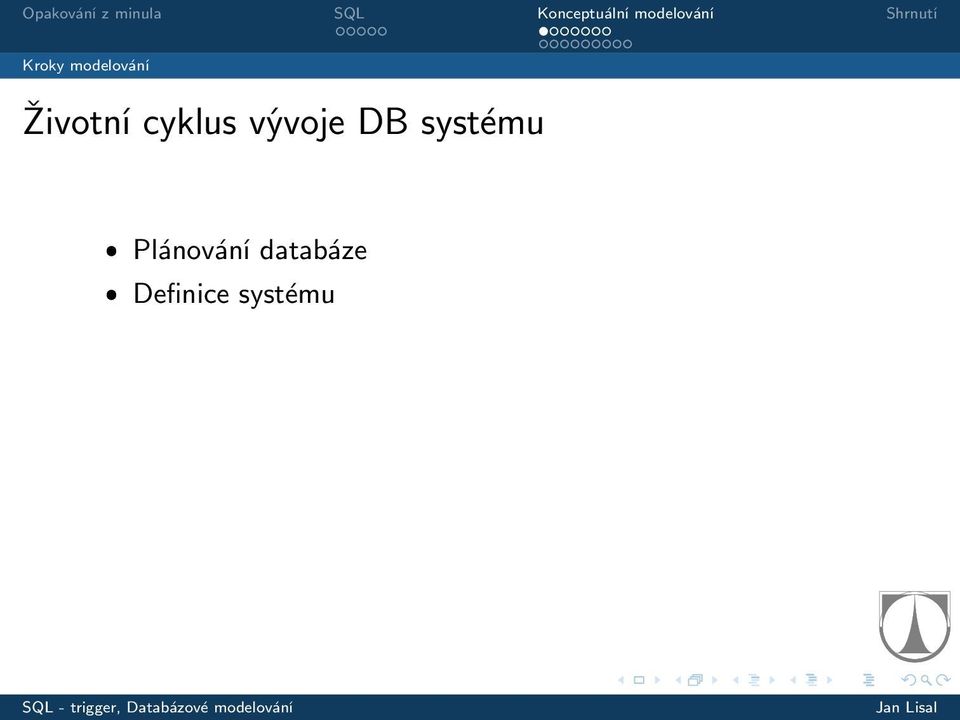 DB systému ˆ Plánování