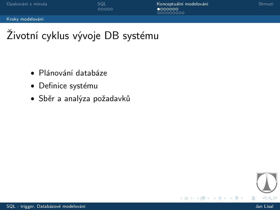 Plánování databáze ˆ