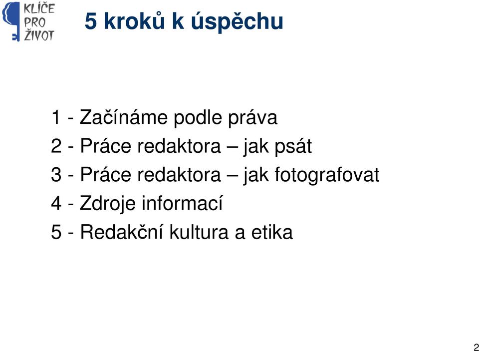 Práce redaktora jak fotografovat 4 -