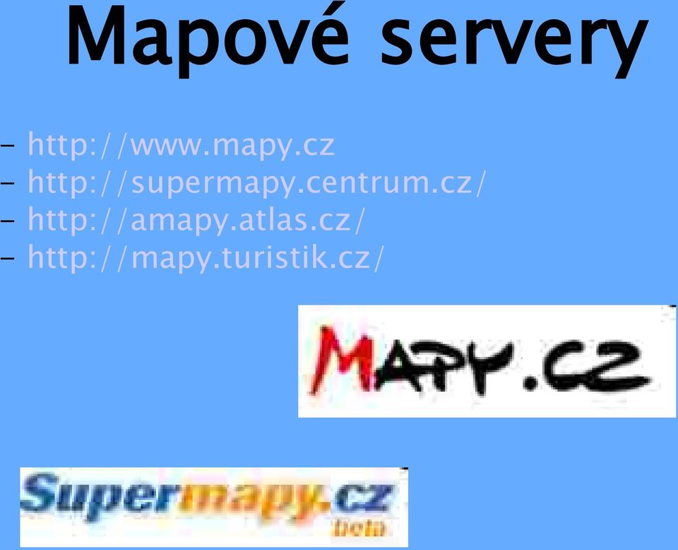 centrum.cz/ http://amapy.
