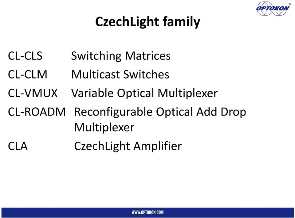 Optical Multiplexer CL ROADM Reconfigurable