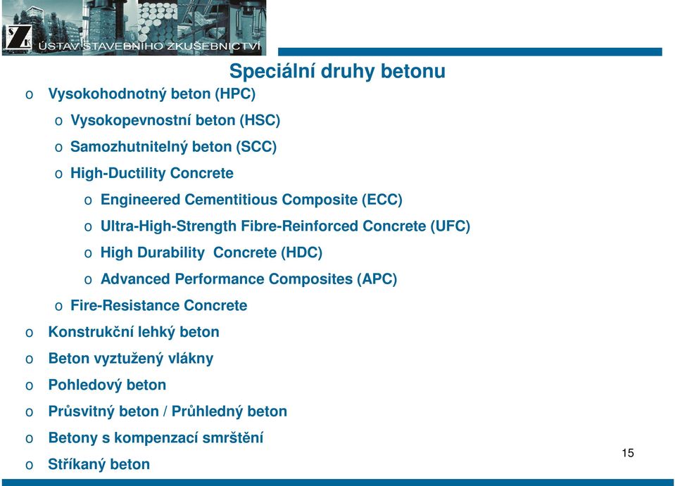 (UFC) High Durability Cncrete (HDC) Advanced Perfrmance Cmpsites (APC) Fire-Resistance Cncrete Knstrukční