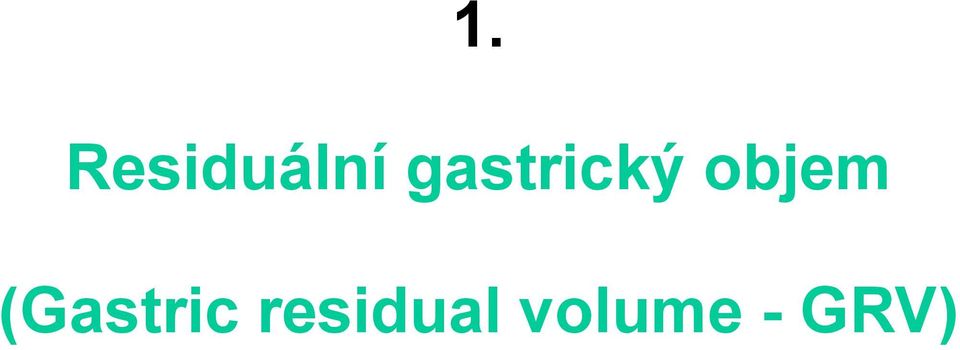 (Gastric