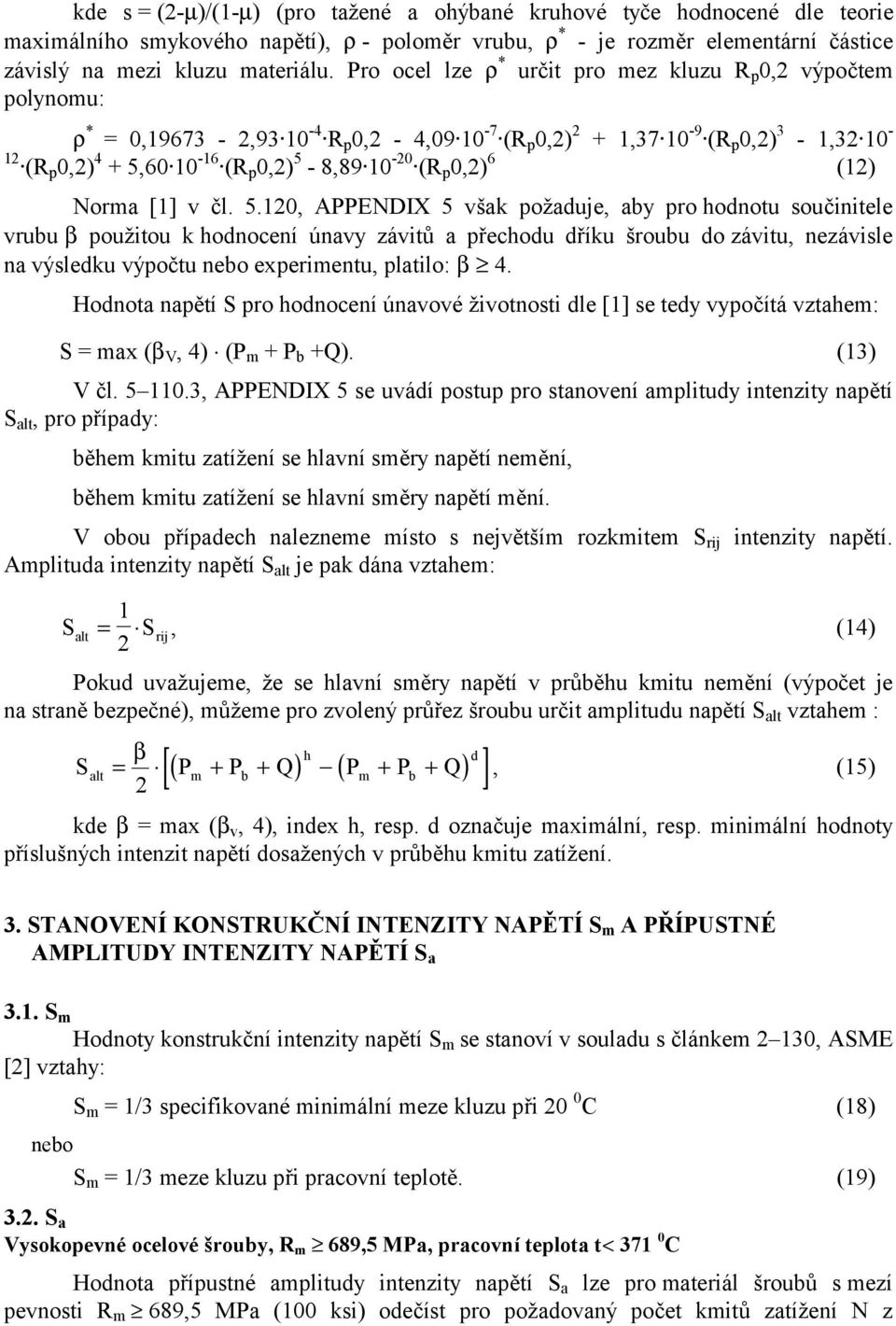 (R p 0,2) 6 (12) Norma [1] v čl. 5.