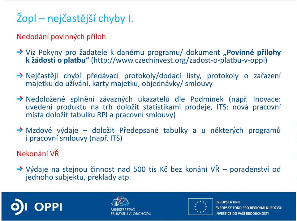 závazných ukazatelů dle Podmínek (např.