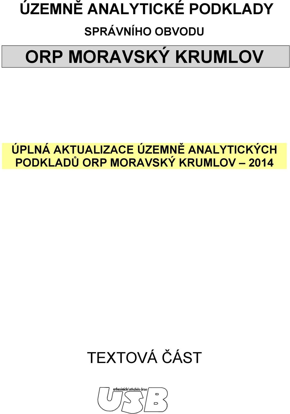 AKTUALIZACE ÚZEMNĚ ANALYTICKÝCH