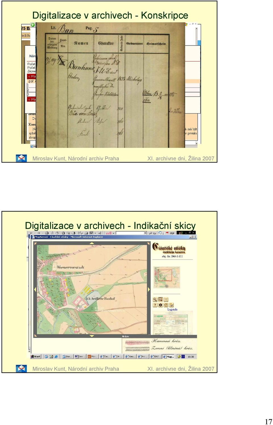 archívne dni, Žilina 2007 Digitalizace v archivech -