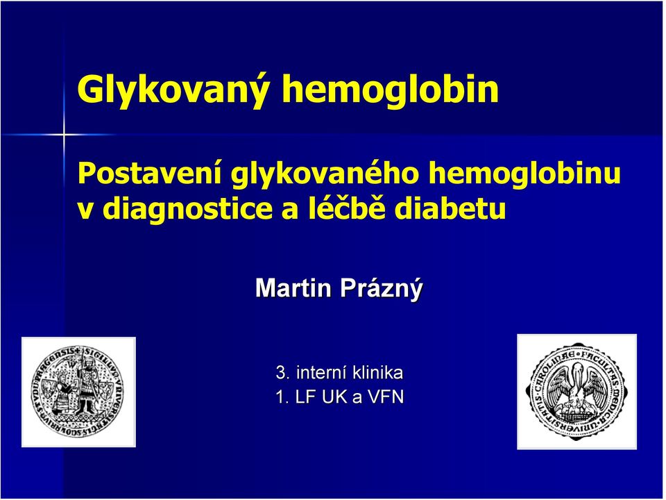 diagnostice a léčbě diabetu