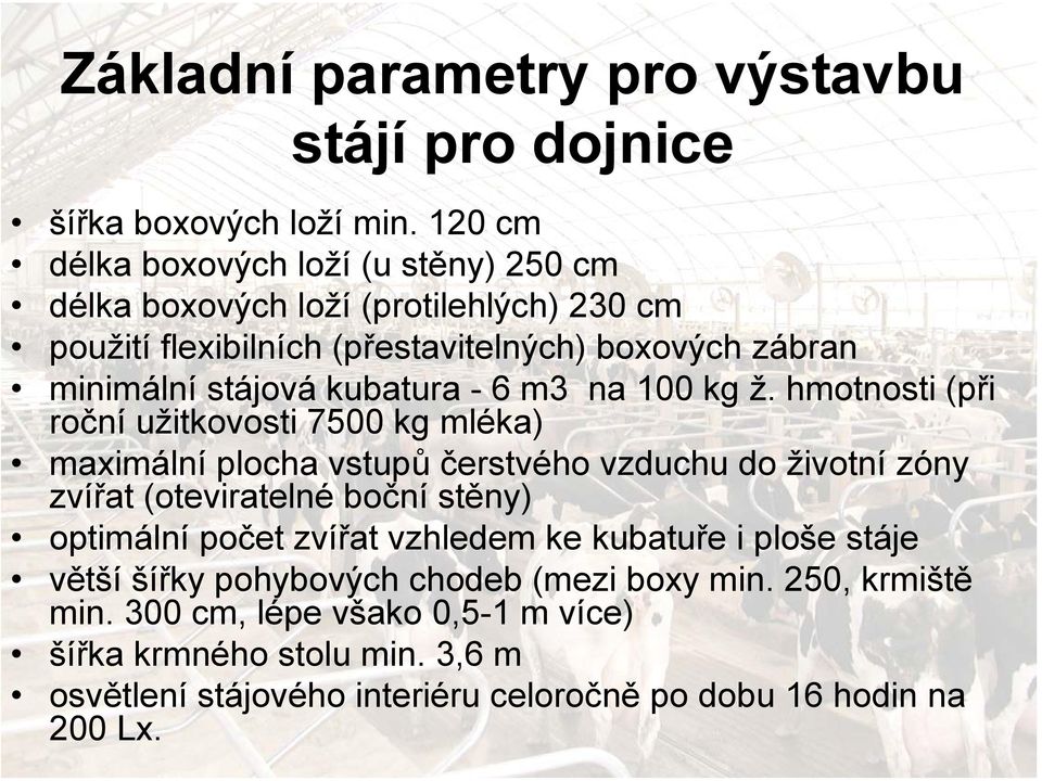 kubatura - 6 m3 na 100 kg ž.