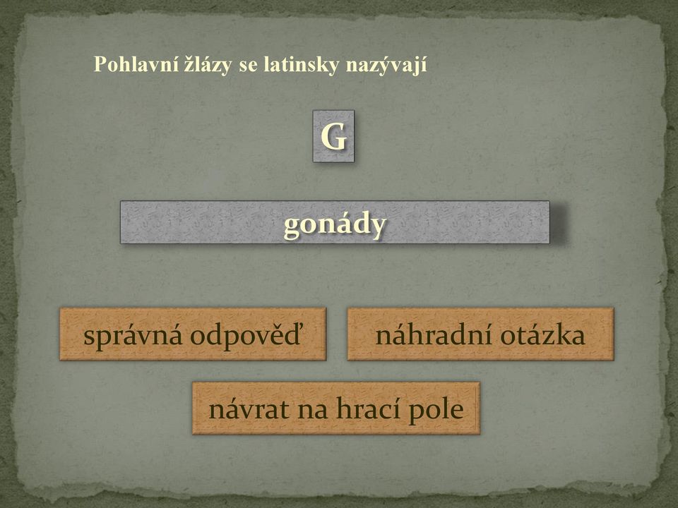 G gonády správná