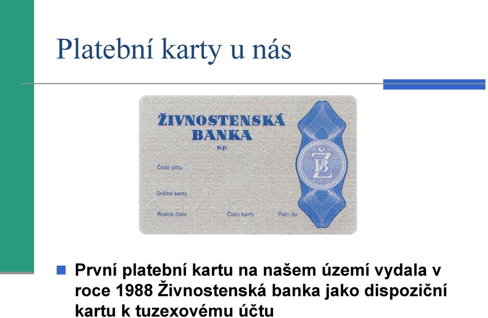 vydala v roce 1988 Živnostenská