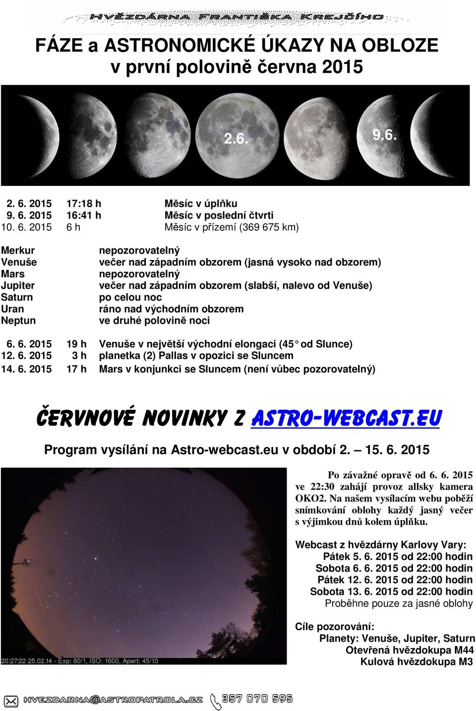 2015 16:41 h Měsíc v poslední čtvrti 10. 6.
