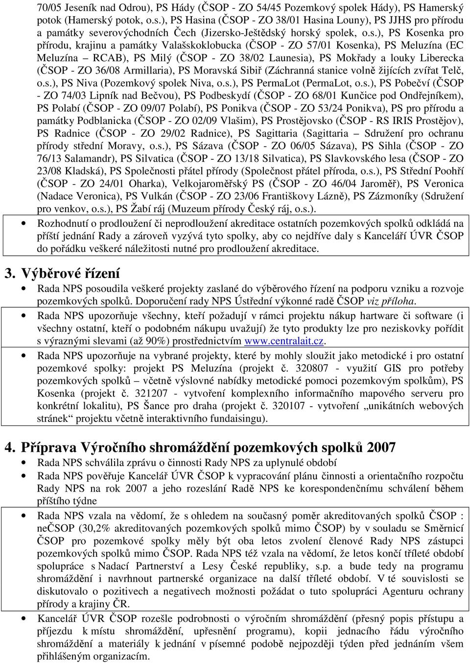 36/08 Armillaria), PS Moravsk