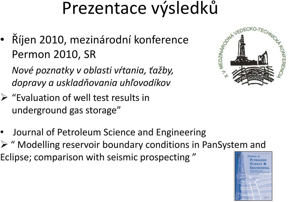 results in underground gas storage Journal of Petroleum Science and Engineering