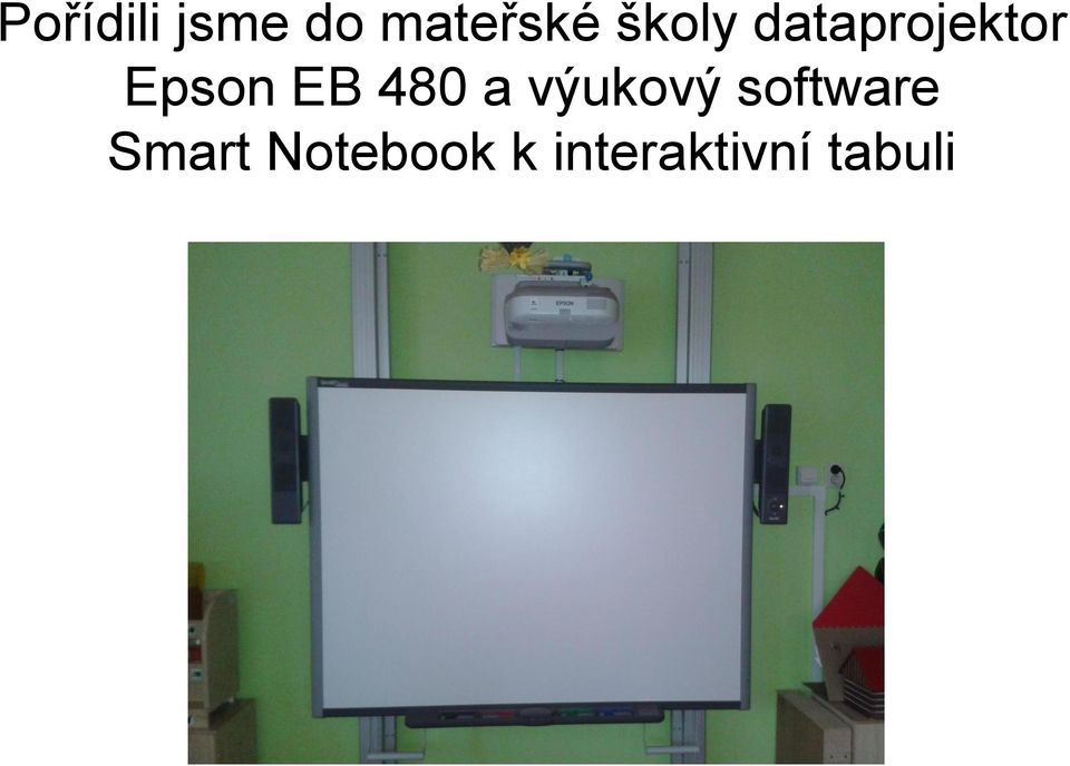 480 a výukový software Smart