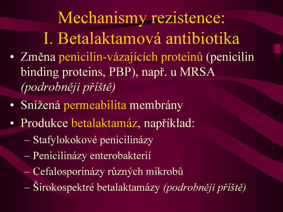 proteins, PBP), např.