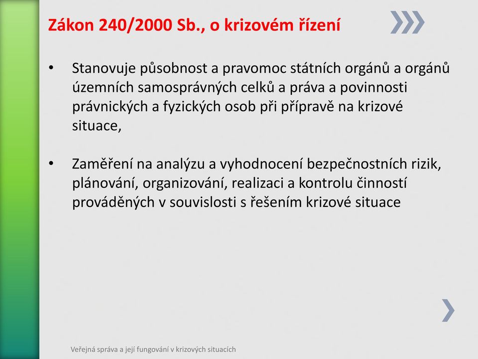 samosprávných celků a práva a povinnosti právnických a fyzických osob při přípravě na