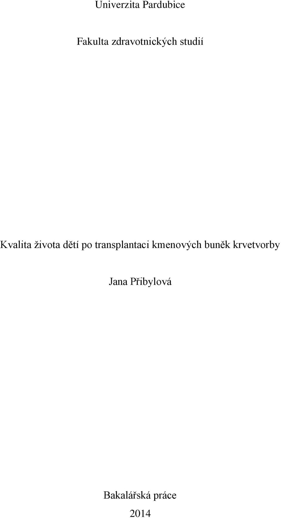 dětí po transplantaci kmenových buněk