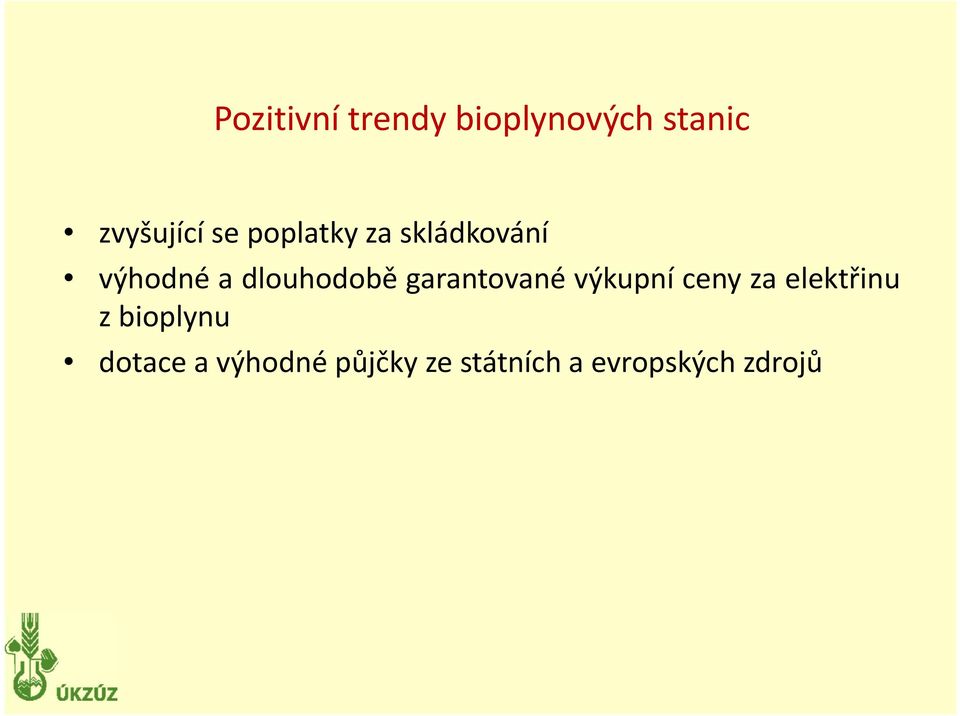 garantované výkupní ceny za elektřinu zbioplynu