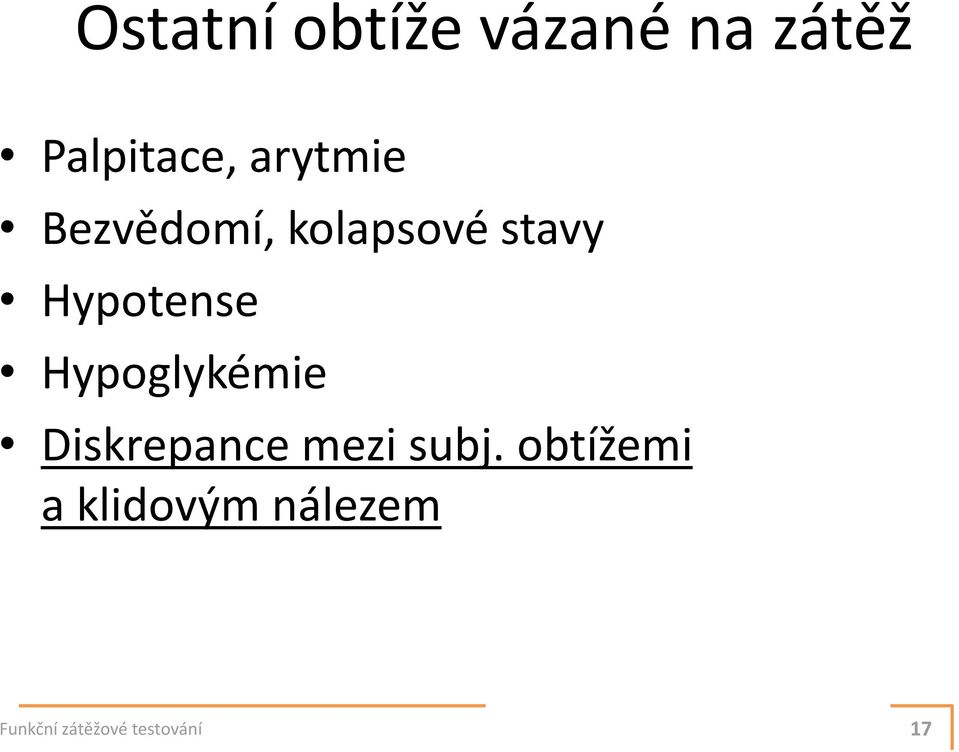 Hypoglykémie Diskrepance mezi subj.