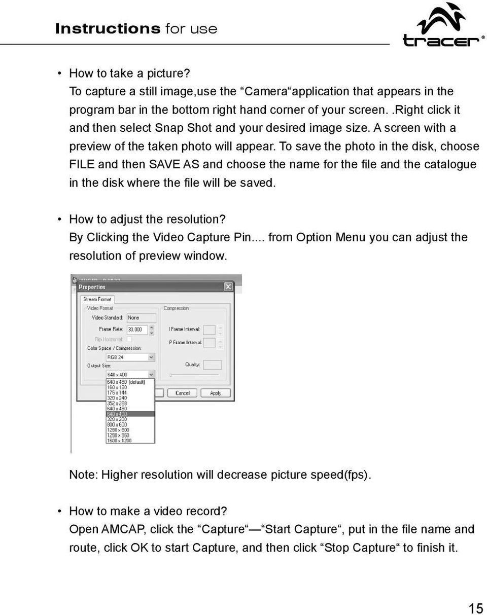 To save the photo in the disk, choose FILE and then SAVE AS and choose the name for the fi le and the catalogue in the disk where the fi le will be saved. How to adjust the resolution?