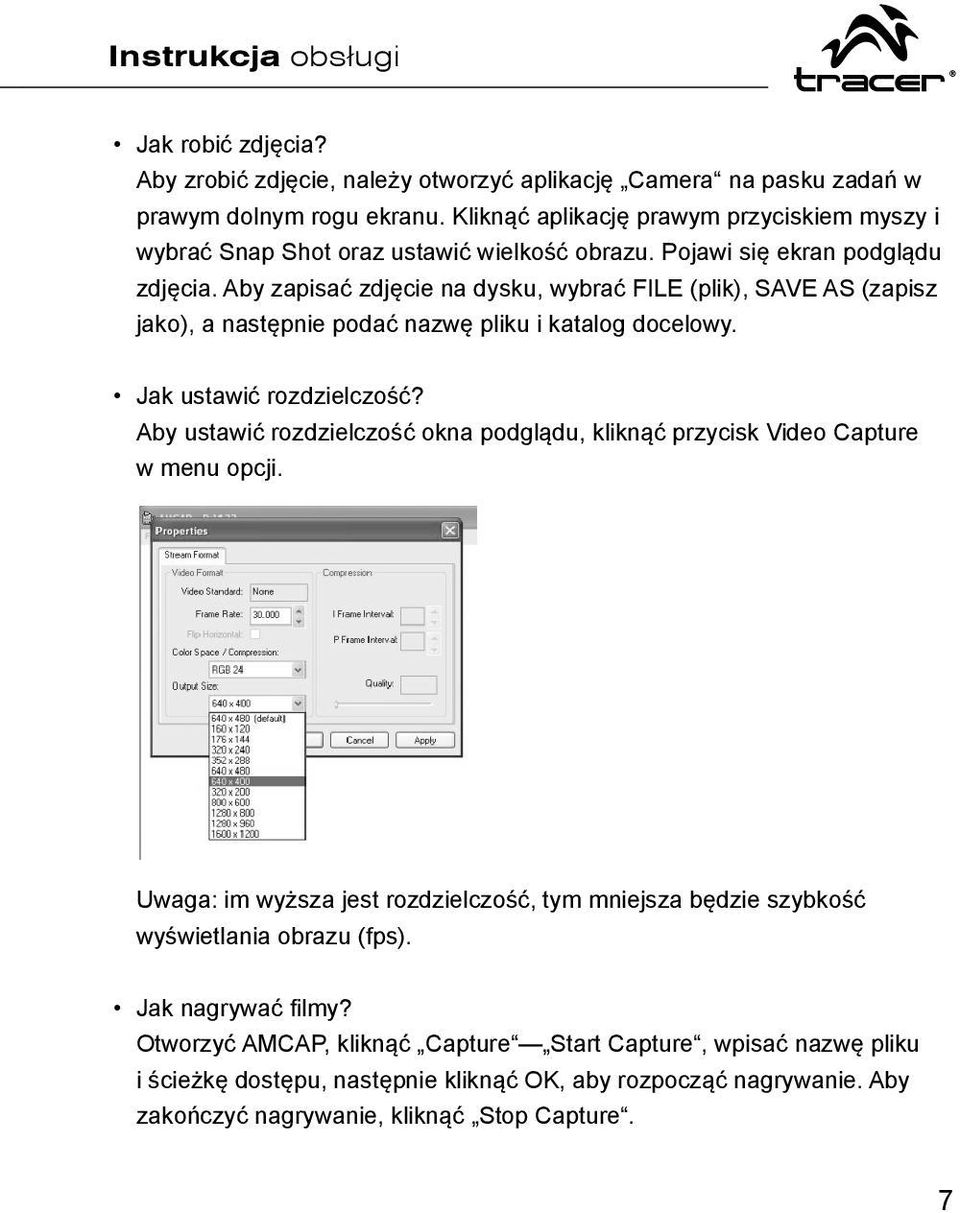 Aby zapisać zdjęcie na dysku, wybrać FILE (plik), SAVE AS (zapisz jako), a następnie podać nazwę pliku i katalog docelowy. Jak ustawić rozdzielczość?