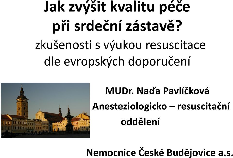 doporučení MUDr.