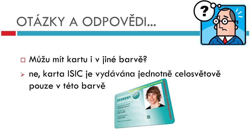 barvě?