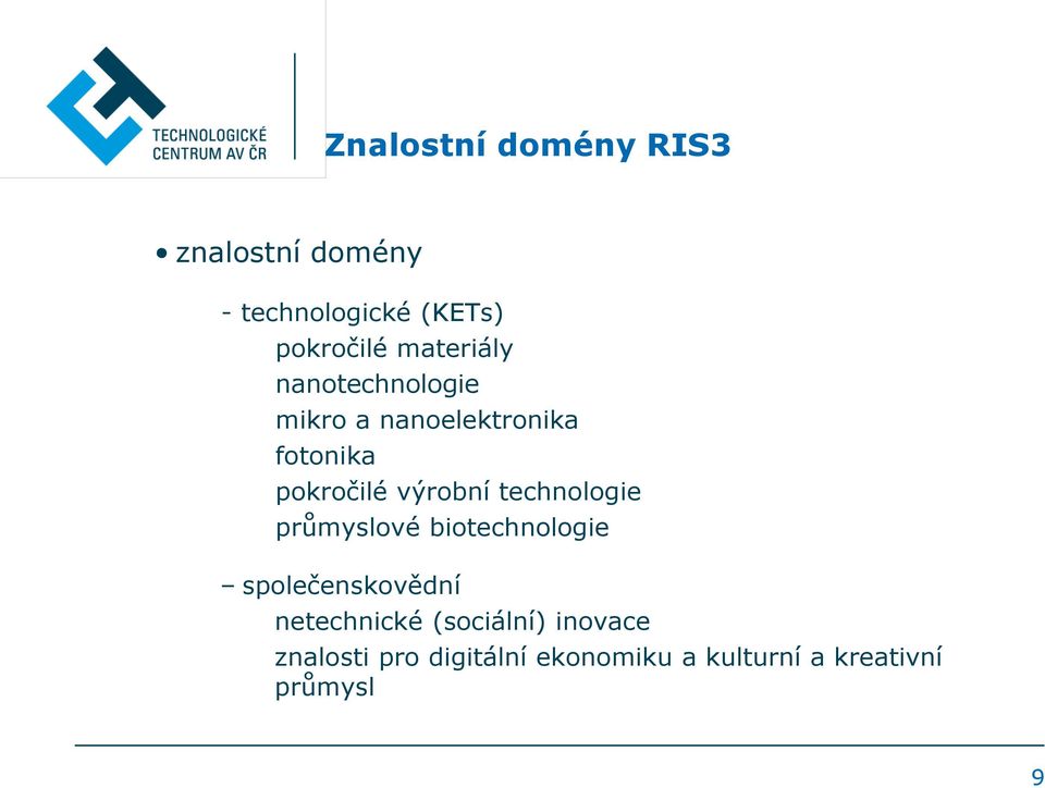 výrobní technologie průmyslové biotechnologie společenskovědní netechnické