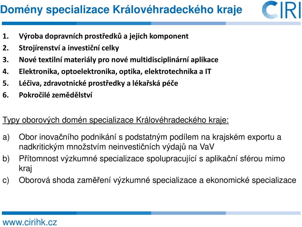 Léčiva, zdravotnické prostředky a lékařská péče 6.