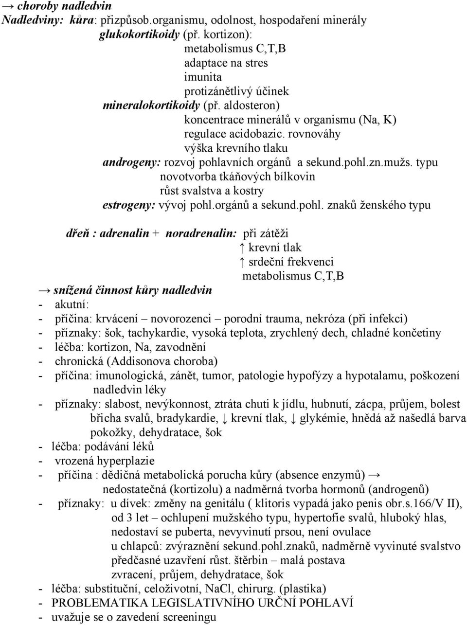 rovnováhy výška krevního tlaku androgeny: rozvoj pohla