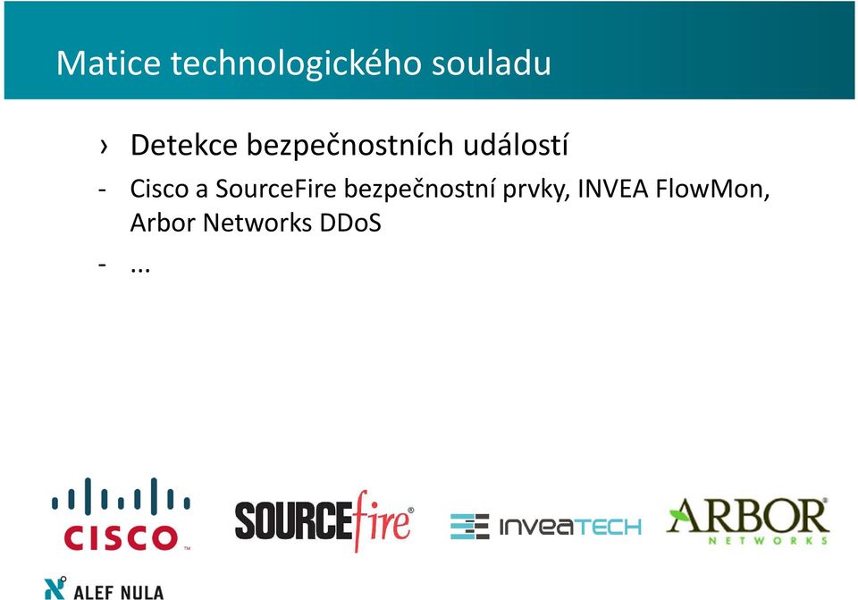 Cisco a SourceFire bezpečnostní