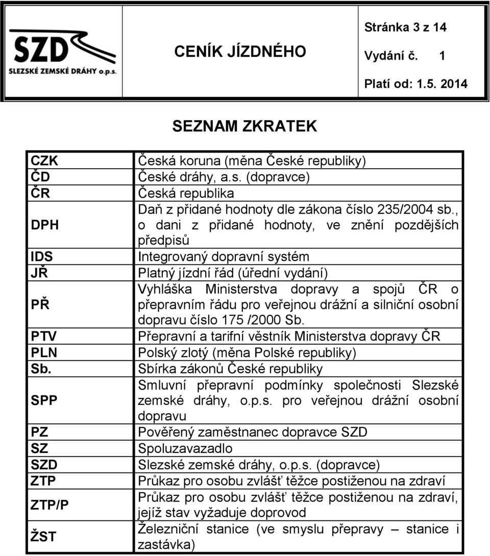 silniční osobní dopravu číslo 175 /2000 Sb.