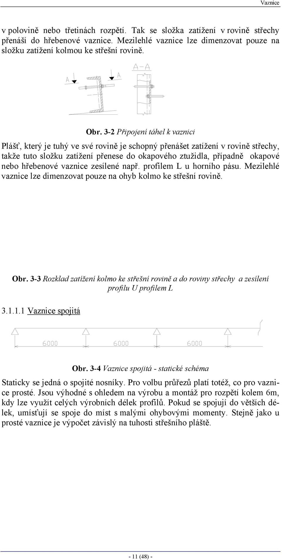 VYSOKÉ UČENÍ TECHNICKÉ V BRNĚ FAKULTA STAVEBNÍ KOVOVÉ KONSTRUKCE I MODUL  BO04-MO2 STŘEŠNÍ KONSTRUKCE - PDF Stažení zdarma