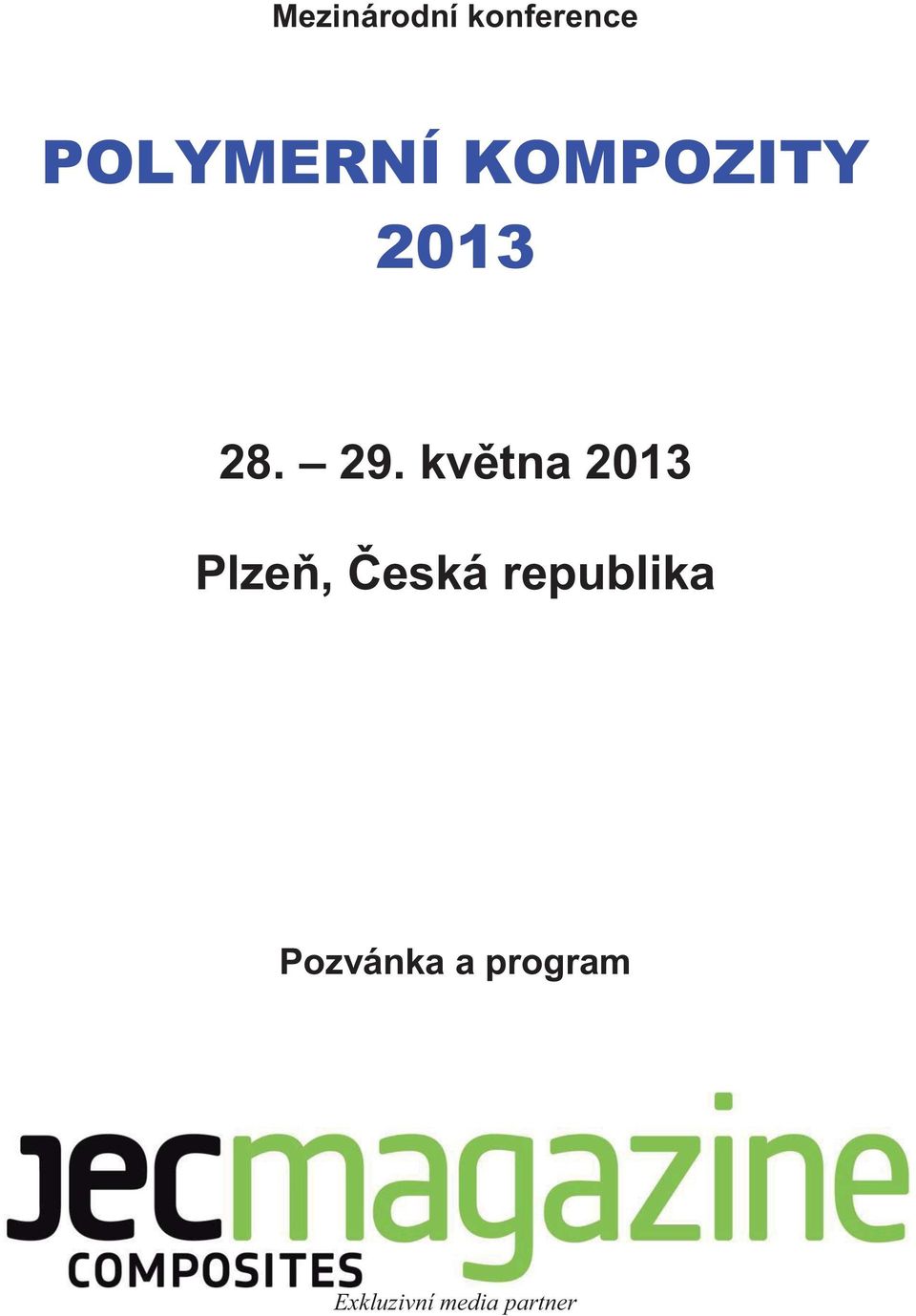května 2013 Plzeň, Česká