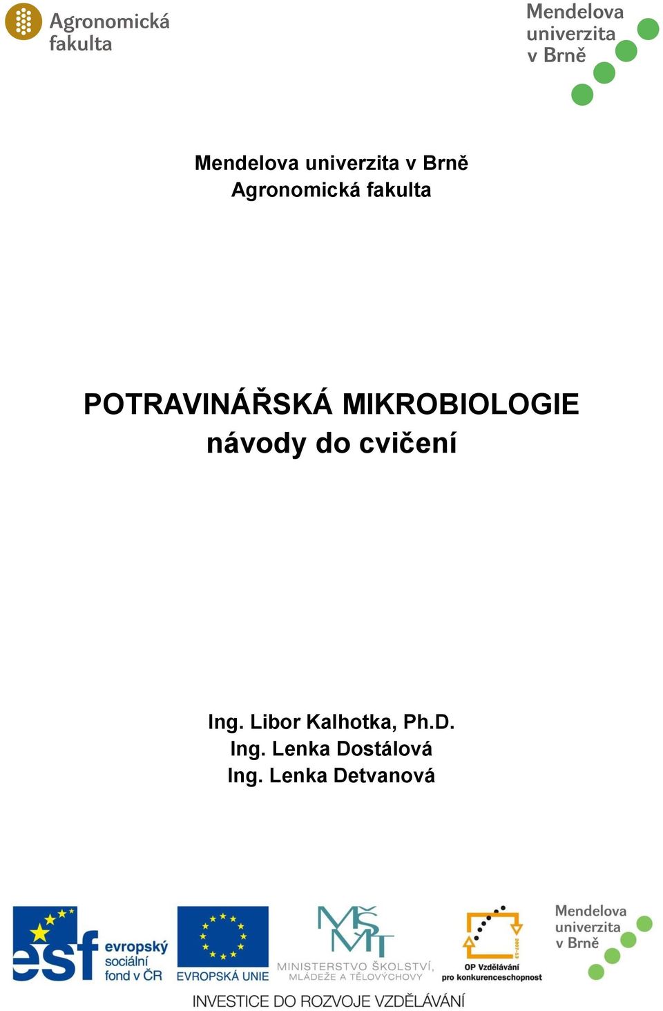 POTRAVINÁŘSKÁ MIKROBIOLOGIE návody do cvičení - PDF Free Download