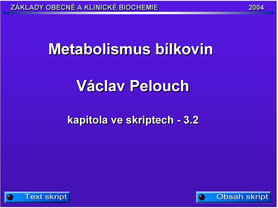 Metabolismus bílkovin